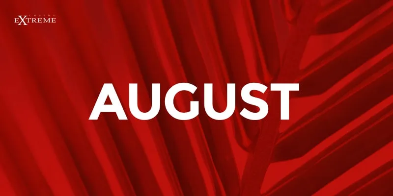August at Casino Extreme
