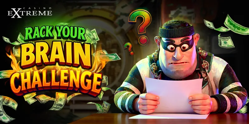 Extreme rack your brain challenge